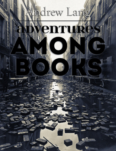 Adventures Among Books