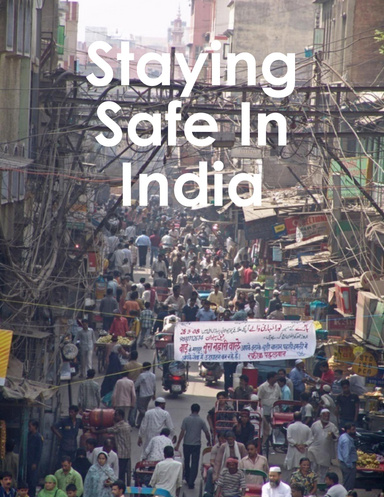 Staying Safe In India