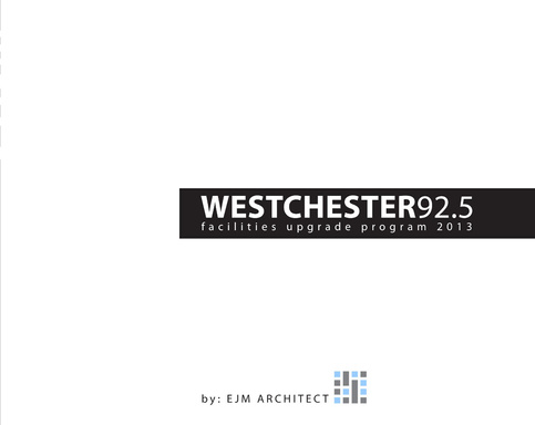 Westchester 92.5 Facilities Upgrade Program 2013 [eBook]