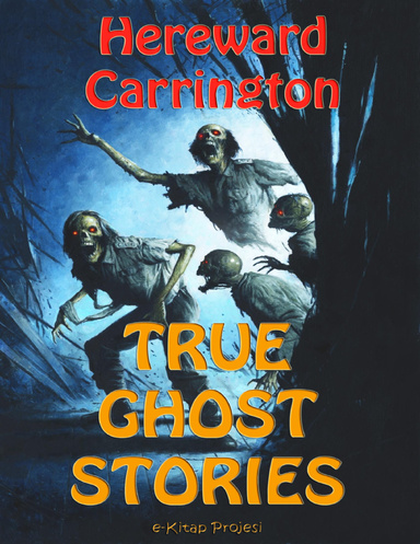 True Ghost Stories