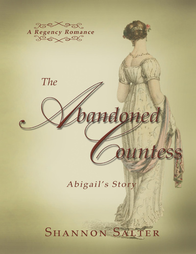 The Abandoned Countess - Abigail's Story