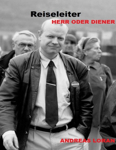 REISELEITER -  HERR ODER DIENER