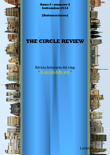 The Circle review - numero 3 (settembre 2013)