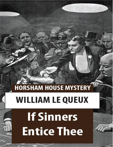 If Sinners Entice Thee