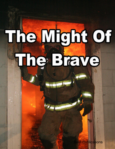 The Might Of The Brave