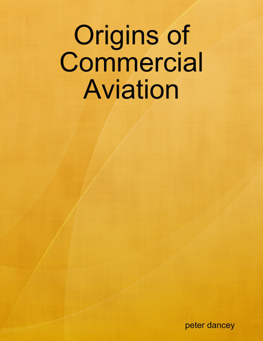 Origins of Commercial Aviation