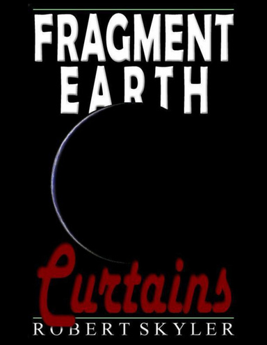 Fragment Earth - Curtains