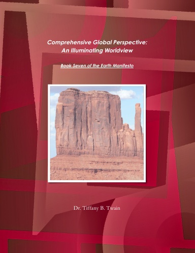 Comprehensive Global Perspective: An Illuminating Worldview