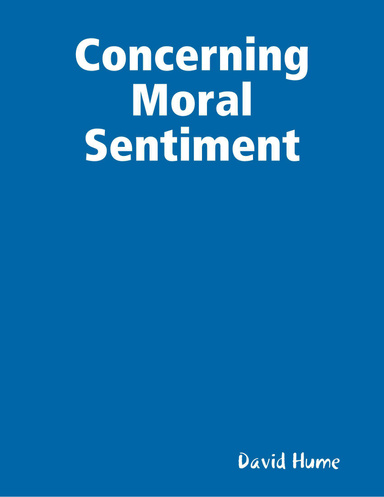 Concerning Moral Sentiment