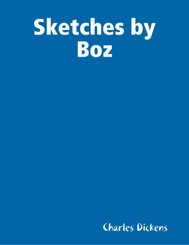 Sketches by Boz
