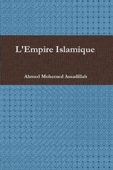 L'Empire Islamique