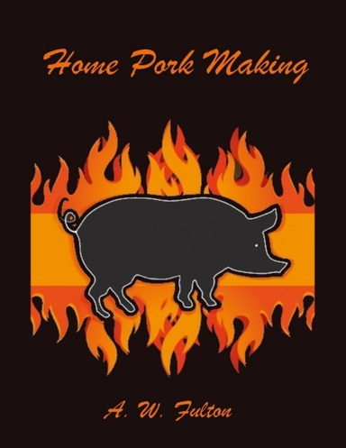 Home Pork Making (Illustrated)