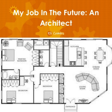 My Job In The Future: An Architect