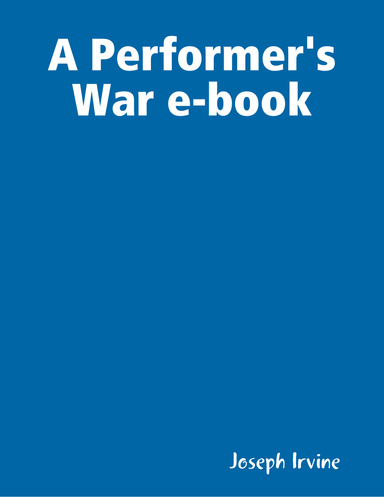 A Performer's War e-book