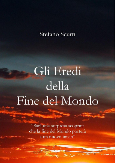 Gli Eredi della Fine del Mondo