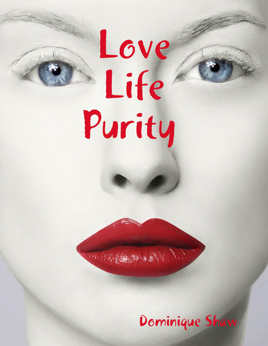 Love Life Purity 1