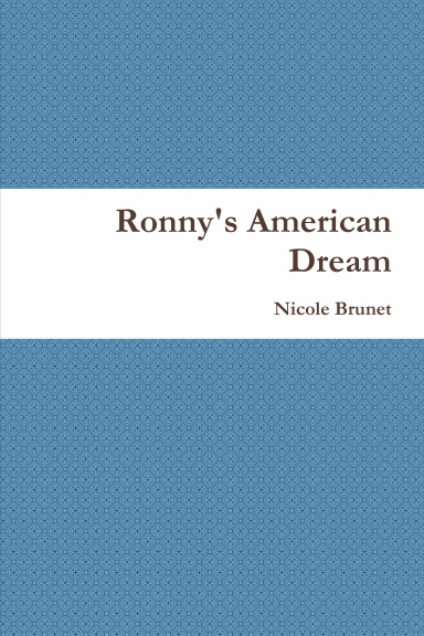 Ronny's American Dream