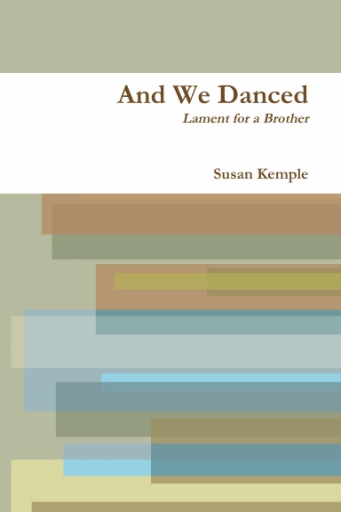 And We Danced