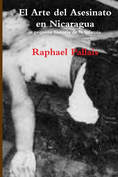 El Arte del Asesinato en Nicaragua