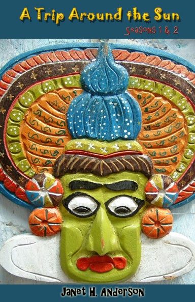 A Trip Around the Sun - Season 1 & 2