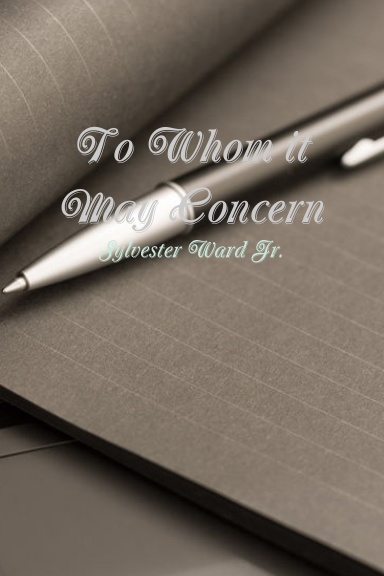 To Whom it May Concern