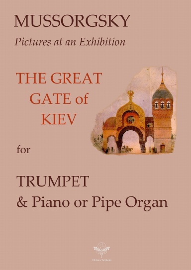 Pictures at an Exhibition - The great Gate of Kiev - for Trumpet