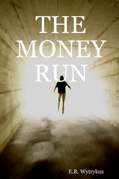 The Money Run