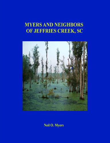 Myers and Neighbors of Jeffries Creek, SC