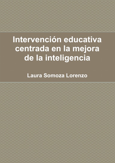 Intervención educativa centrada en la mejora de la inteligencia