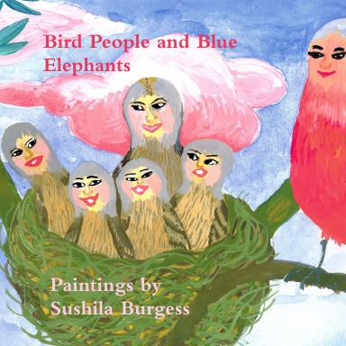 Bird People and Blue Elephants