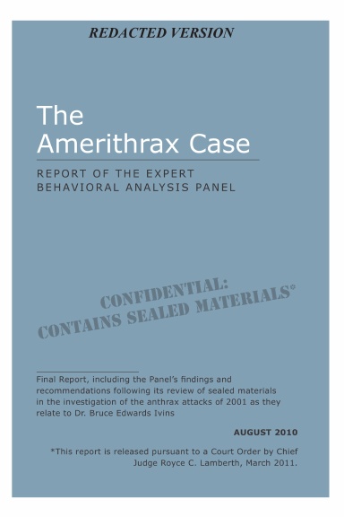 The Amerithrax Case: Report of the Expert Behavioral Analysis Panel (Redacted Version)