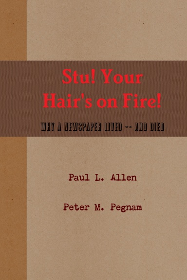 Stu! Your Hair's on Fire!