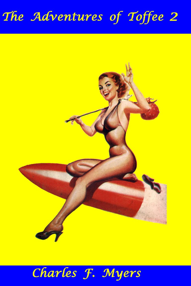 The Adventures of Toffee 2