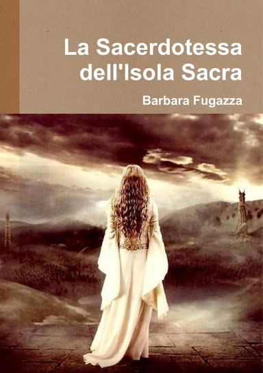 La Sacerdotessa dell'Isola Sacra