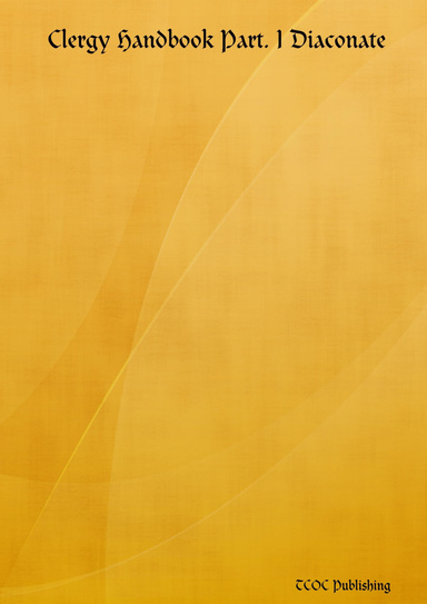 Clergy Handbook Part. I Diaconate