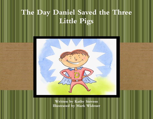 The Day Daniel Saved the Three Little Pigs
