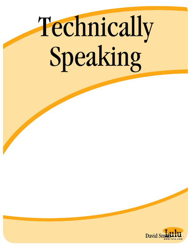 Technically Speaking