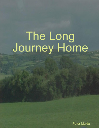The Long Journey Home