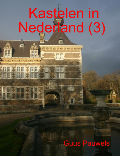 Kastelen in Nederland (3)