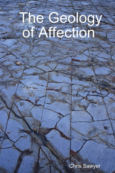 The Geology of Affection