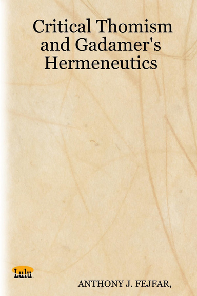 Critical Thomism and Gadamer's Hermeneutics