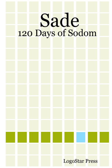Sade: 120 Days of Sodom