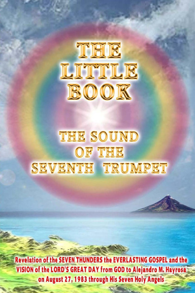 THE LITTLE BOOK: THE SOUND OF THE SEVENTH TRUMPET