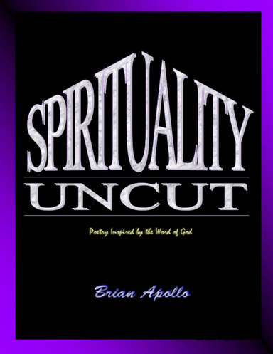Spirituality Uncut