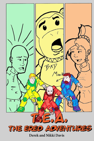 T.E.A. The Ered Adventures, Hardcover