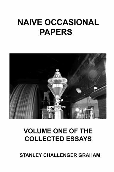 Naive Occasional Papers. Volume One