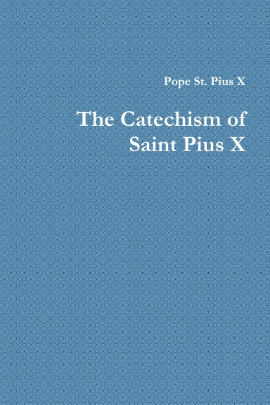 Catechism of St. Pius X