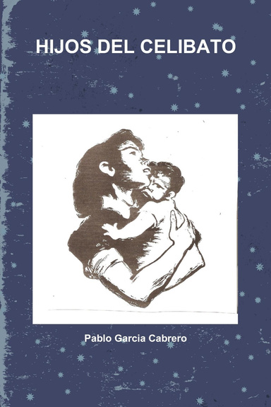 HIJOS DEL CELIBATO
