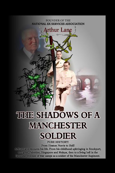 THE SHADOWS OF A MANCHESTER SOLDIER