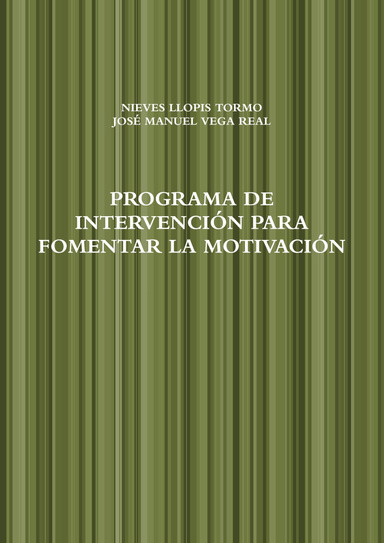 PROGRAMA DE INTERVENCIÓN PARA FOMENTAR LA MOTIVACIÓN